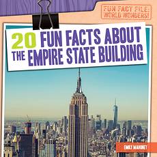 20 Fun Facts About the Empire State Building, Emily Mahoney