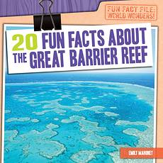 20 Fun Facts About the Great Barrier Reef, Emily Mahoney