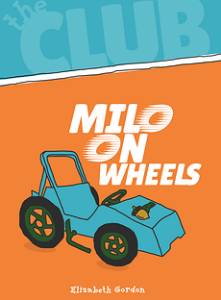 Milo on Wheels, Elizabeth Gordon