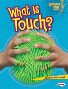 What Is Touch?, Boothroyd, Jennifer