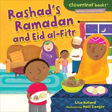 Rashad's Ramadan and Eid al-Fitr, Bullard, Lisa