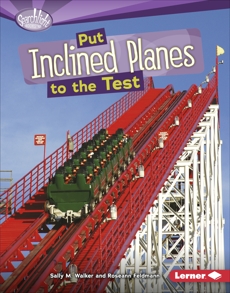 Put Inclined Planes to the Test, Feldmann, Roseann & Walker, Sally M.