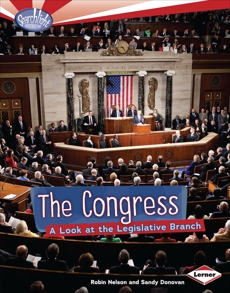 The Congress: A Look at the Legislative Branch, Donovan, Sandy & Nelson, Robin