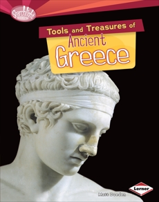 Tools and Treasures of Ancient Greece, Doeden, Matt