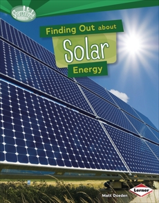 Finding Out about Solar Energy, Doeden, Matt