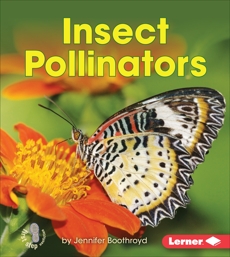 Insect Pollinators, Boothroyd, Jennifer