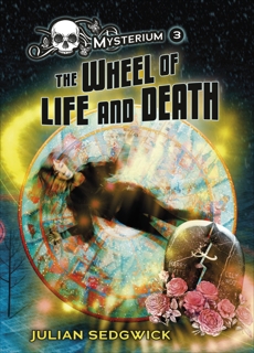 The Wheel of Life and Death, Sedgwick� Julian & Sedgwick, Julian