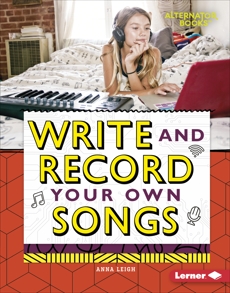 Write and Record Your Own Songs, Leigh, Anna