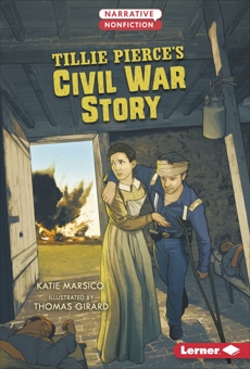 Tillie Pierce's Civil War Story, Marsico, Katie