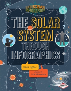 The Solar System through Infographics, Higgins, Nadia