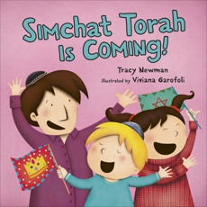 Simchat Torah Is Coming!, Newman, Tracy