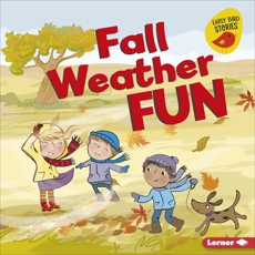 Fall Weather Fun, Rustad, Martha E. H.