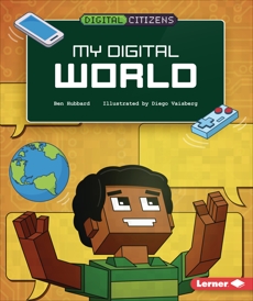 My Digital World, Hubbard, Ben