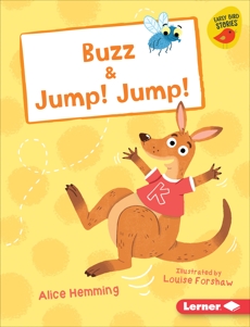 Buzz & Jump! Jump!, Hemming, Alice