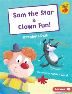 Sam the Star & Clown Fun!, Dale, Elizabeth