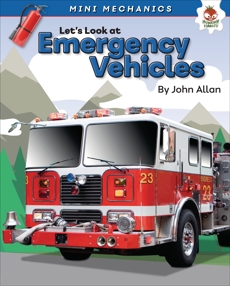Let's Look at Emergency Vehicles, Allan, John