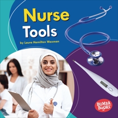 Nurse Tools, Waxman, Laura Hamilton