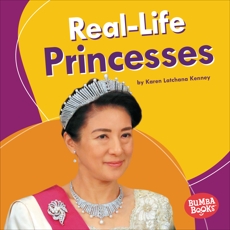 Real-Life Princesses, Kenney, Karen Latchana