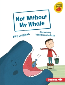 Not Without My Whale, Coughlan, Billy