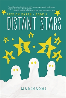 Distant Stars: Book 3, MariNaomi