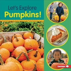 Let's Explore Pumpkins!, Colella, Jill