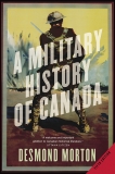 A Military History of Canada, Morton, Desmond