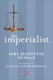 The Imperialist, Duncan, Sara Jeannette