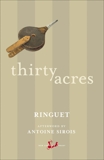 Thirty Acres, Ringuet