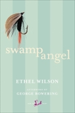 Swamp Angel, Wilson, Ethel