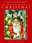 The World Encyclopedia of Christmas, Bowler, Gerry