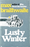 Lusty Winter, Braithwaite, Max