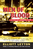 Men of Blood: Murder in Everyday Life, Leyton, Elliott