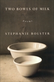 Two Bowls of Milk, Bolster, Stephanie