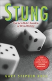 Stung: The Incredible Obsession of Brian Molony, Ross, Gary Stephen