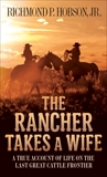 The Rancher Takes a Wife, Hobson, Richmond P.