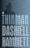 The Thin Man, Hammett, Dashiell