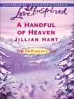 A Handful of Heaven, Hart, Jillian