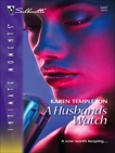 A Husband's Watch, Templeton, Karen