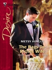 The Rags-To-Riches Wife, Hingle, Metsy