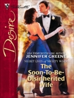 The Soon-To-Be-Disinherited Wife, Greene, Jennifer