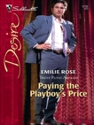 Paying the Playboy's Price, Rose, Emilie