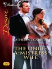 The Once-A-Mistress Wife, Garbera, Katherine