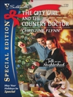 The City Girl and the Country Doctor, Flynn, Christine