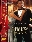 Melting the Icy Tycoon, Colley, Jan