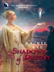 Shadows of Destiny, Lee, Rachel