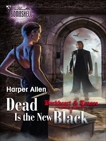 Dead Is the New Black, Allen, Harper