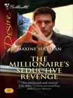 The Millionaire's Seductive Revenge, Sullivan, Maxine