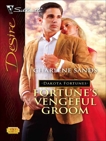 Fortune's Vengeful Groom, Sands, Charlene