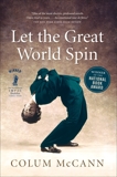 Let The Great World Spin, McCann, Colum