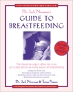 Dr. Jack Newman's Guide To Breastfeeding, Newman, Jack & Pitman, Teresa